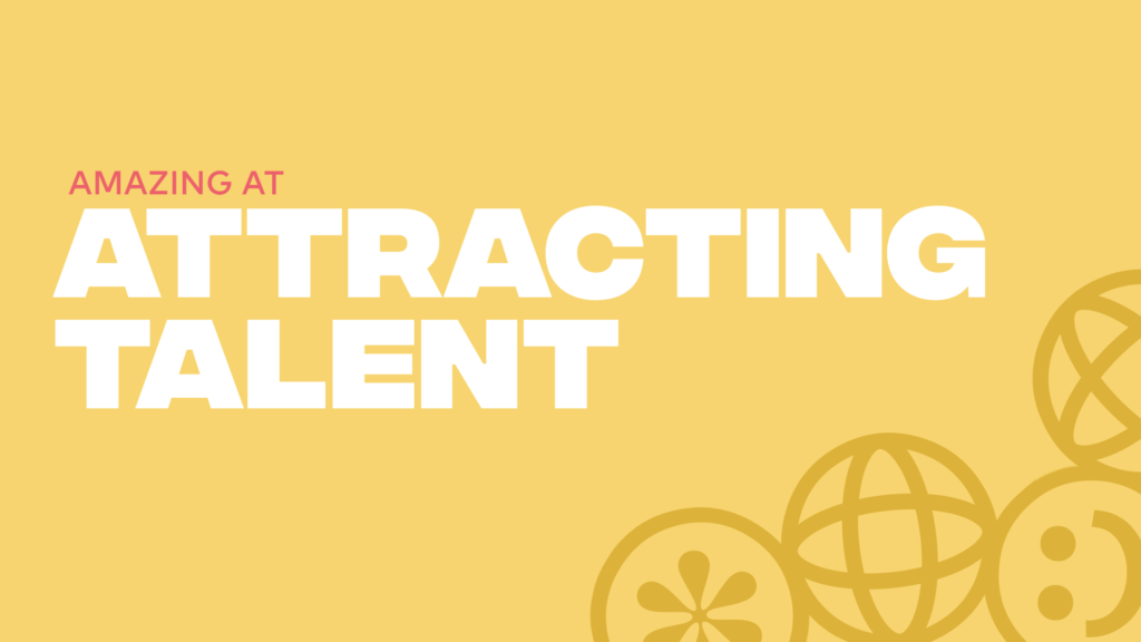 how to attract talent