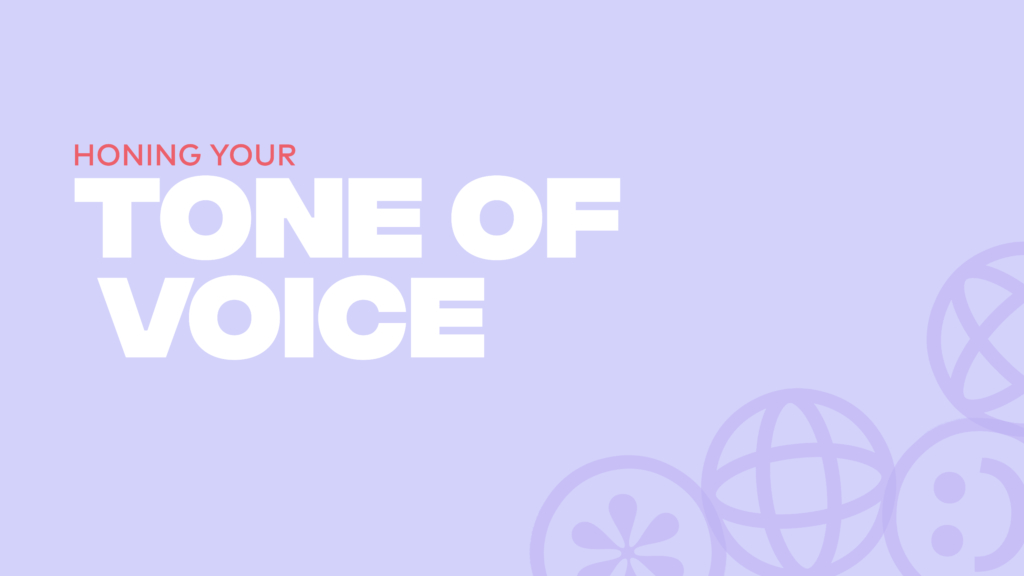 hone your tone of voice